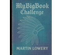 The My BigBook Challenge: The ONLY Free 12-Step Formula to Turn Your Testimony Into a Best-Seller and Your Life Into Generational Wealth!