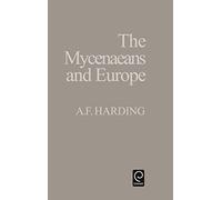 The Mycenaeans and Europe
