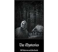 The Mysteries Bill Watterson (Auteur), John Kascht (Illustration)