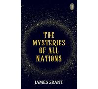 The Mysteries of All Nations (EditionFirst)