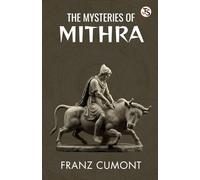 The Mysteries of Mithra (EditionFirst)