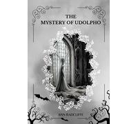 The Mysteries of Udolpho By Ann Radcliffe