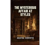 The Mysterious Affair at Styles
