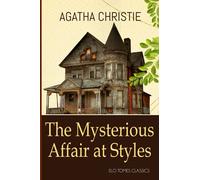 The Mysterious Affair at Styles (Annotated)