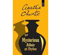 The Mysterious Affair at Styles (B K Classics)