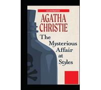 The Mysterious Affair at Styles Illustrated