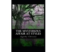 The Mysterious Affair at Styles Illustrated