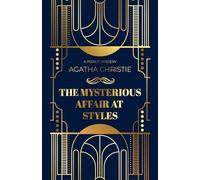 The Mysterious Affair at Styles (Original 1920 Text Annotated): A Cracked Pepper Books Hercule Poirot Classic Novel