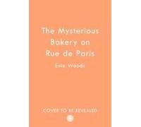 The Mysterious Bakery On Rue De Paris