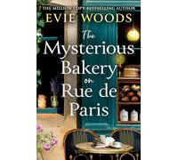 Evie Woods – The Mysterious Bakery on Rue de Paris – Poche