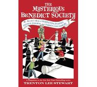 Trenton Lee Stewart – The Mysterious Benedict Society : Mr. Benedict's Book of Perplexing Puzzles