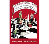 The Mysterious Benedict Society: Mr. Benedict's Book of Perplexing Puzzles, Elusive Enigmas, and Curious