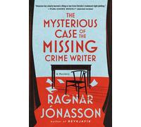 The Mysterious Case of the Missing Crime Writer A Mystery - Ragnar Jónasson - Minotaur books - ebook (ePub) - Livre