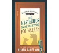 The Mysterious Case of the Missing Dog Walker