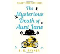 The Mysterious Death of Aunt Jane