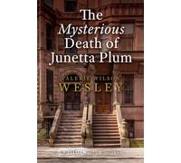 The Mysterious Death of Junetta Plum (A Harriet Stone Mystery)