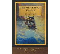 The Mysterious Island: N. C. Wyeth (Illustrator) Stephen White (Translator)