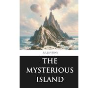 The Mysterious Island (Penrose Classics)