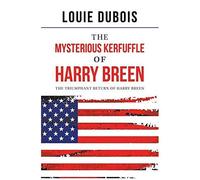 The Mysterious Kerfuffle Of Harry Breen