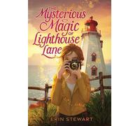 The Mysterious Magic of Lighthouse Lane - Erin Stewart - Aladdin - ebook (ePub) - Livre
