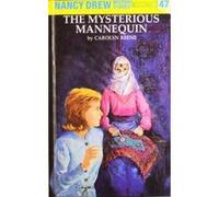 The Mysterious Mannequin Carolyn Keene (Auteur)