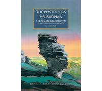 The Mysterious Mr. Badman