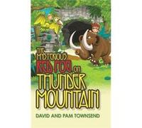 The Mysterious Red Fog on Thunder Mountain - David Townsend - Author Solutions Inc - Livre en Anglais David TownsendDavid Townsend (Auteur)