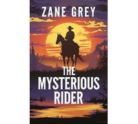The Mysterious Rider