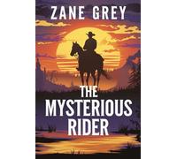 The Mysterious Rider