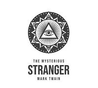 The Mysterious Stranger
