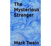 The Mysterious Stranger
