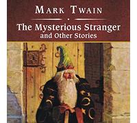 The Mysterious Stranger and Other Stories, with eBook