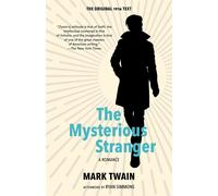 The Mysterious Stranger (Warbler Classics Annotated Edition)