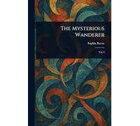The Mysterious Wanderer