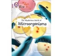 The Mysterious World of Microorganisms by Isabel Thomas Paperback Book Isabel Thomas, (Auteur)