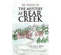 The Mystery At Bear Creek