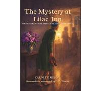The Mystery at Lilac Inn: Based on the Original 1930 Text | Restored and Annotated Edition