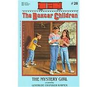 The Mystery Girl, The Boxcar Children Mysteries Series Gertrude Chandler Warner (Auteur)