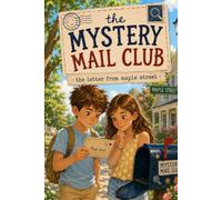 The Mystery Mail Club: The Letter from Maple Street