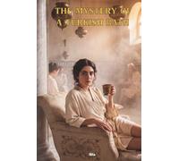 The Mystery of a Turkish Bath: The Classic Edition