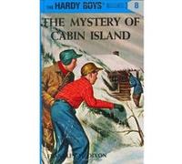 The Mystery of Cabin Island Franklin W. Dixon (Auteur)