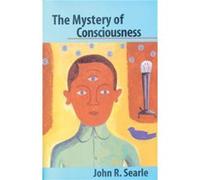 The Mystery of Consciousness by John R. Searle John R. Searle (Auteur)