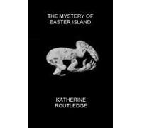 The Mystery Of Easter Island
