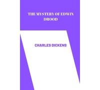 The Mystery Of Edwin Drood By Charles Dickens