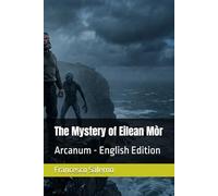 The Mystery of Eilean Mòr: Arcanum - English Edition