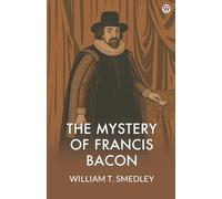 The Mystery Of Francis Bacon
