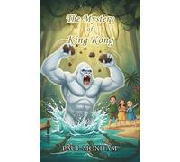 The Mystery of King Kong