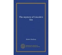 The mystery of Lincoln's Inn
