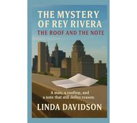 THE MYSTERY OF REY RIVERA: The Roof and The Note