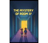 The Mystery of Room 37